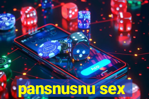 pansnusnu sex